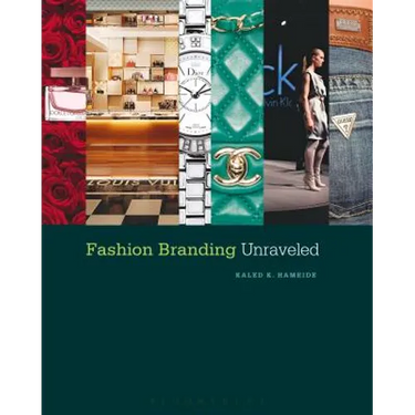 Fashion Branding Unraveled