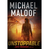 Unstoppable: Dark Secrets, Deadly Betrayal, and a Global Conspiracy