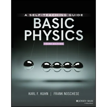 Basic Physics: A Self-Teaching Guide