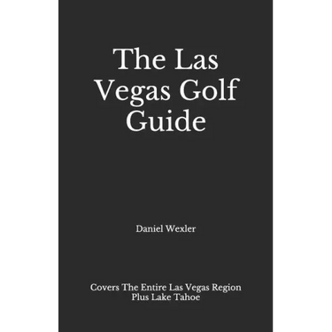 The Las Vegas Golf Guide