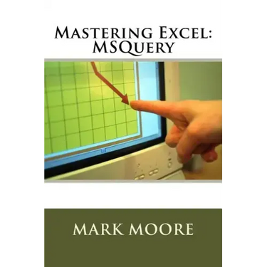 Mastering Excel: MSQuery