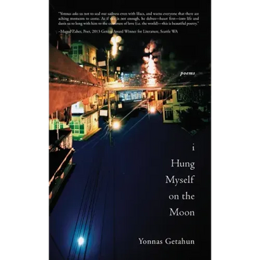 I Hung Myself on the Moon: Poems