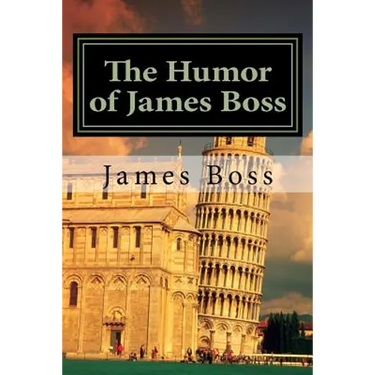 The Humor of James Boss: A collection of 400 interactive jokes