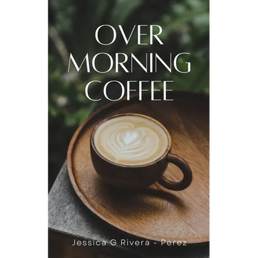 Over Morning Coffee