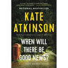 When Will There Be Good News?