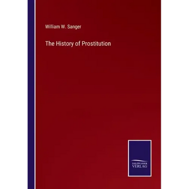 The History of Prostitution