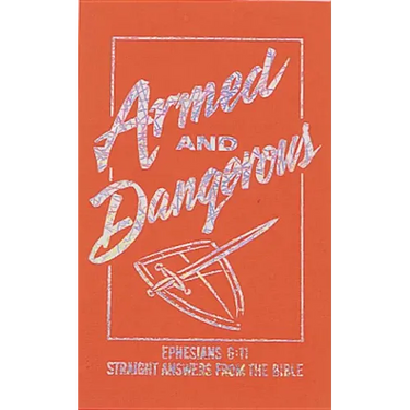 Armed and Dangerous