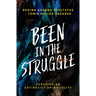 Been in the Struggle: Pursuing an Antiracist Spirituality