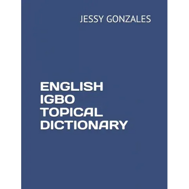 English Igbo Topical Dictionary
