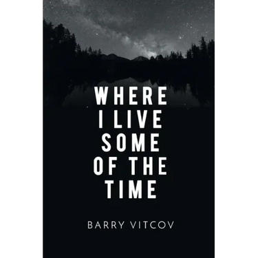Where I Live Some of the Time