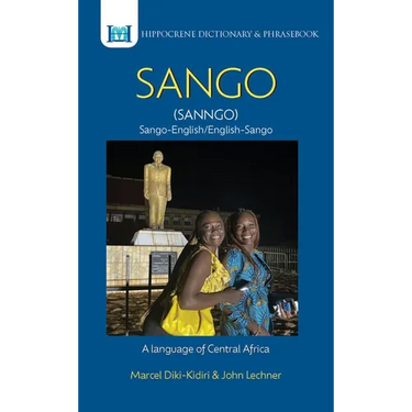 Sango-English/ English-Sango Dictionary & Phrasebook