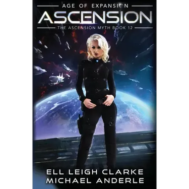 Ascension: Age Of Expansion - A Kurtherian Gambit Series