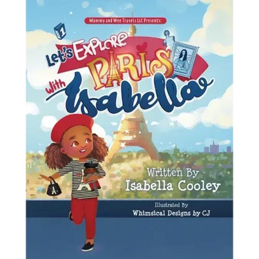 Let's Explore Paris With Isabella