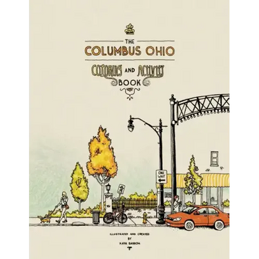 The Columbus Ohio Coloring and Activity Book