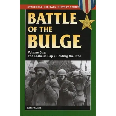 The Battle of the Bulge: The Losheim Gap/Holding the Line, Volume 1