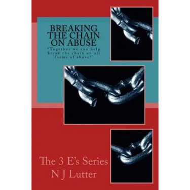 Breaking the Chain On Abuse: Together we can help break the chain on all forms of abuse!