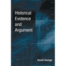 Historical Evidence and Argument