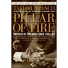 Pillar of Fire: America in the King Years 1963-65