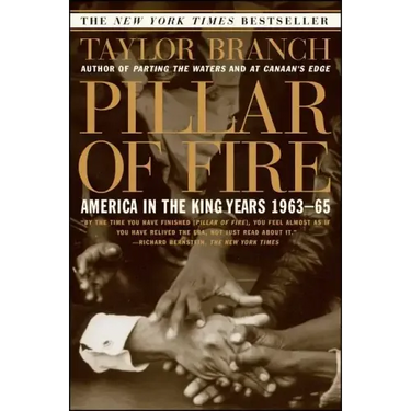 Pillar of Fire: America in the King Years 1963-65