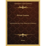 Private Lessons: Interpreting the Inner Meaning of Masonry