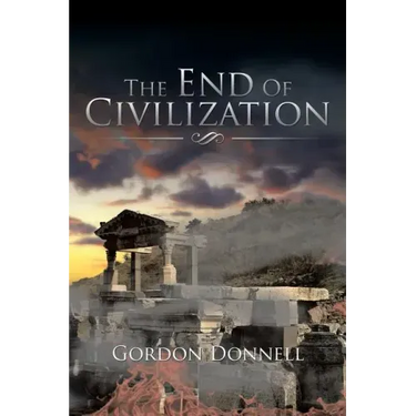 The End Of Civilization