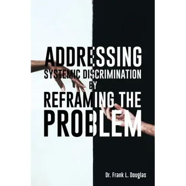 Addressing Systemic Discrimination by Reframing the Problem