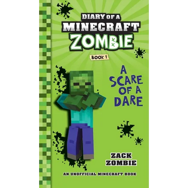 Diary of a Minecraft Zombie Book 1: A Scare of a Dare