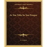 As You Tithe So You Prosper