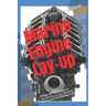 Marine Engine Lay-Up: A Step-by-Step Guide to Decommissioning, Inboards, Stern drives and Outboard motors