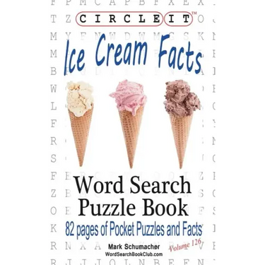 Circle It, Ice Cream Facts, Word Search, Puzzle Book
