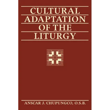 Cultural Adaptation of the Liturgy