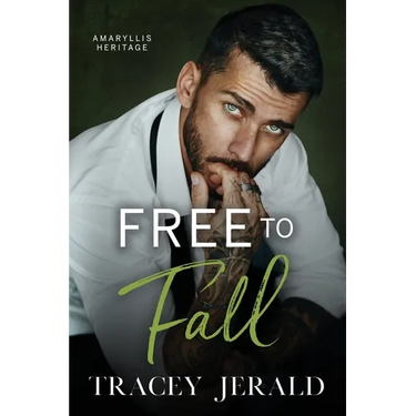 Free to Fall: A Single Dad, Close Proximity, Small Town Romance