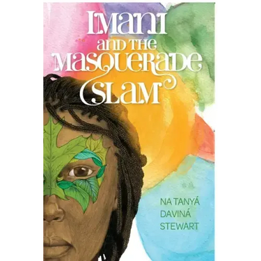 Imani and the Masquerade Slam