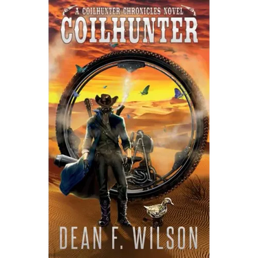 Coilhunter (a Coilhunter Chronicles Novel)
