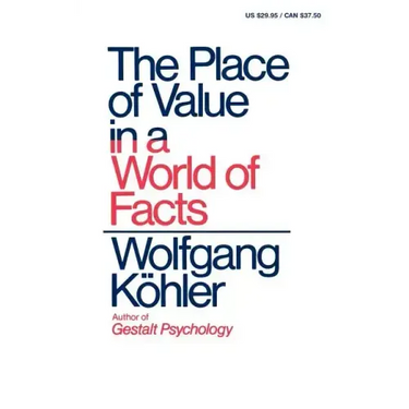 The Place of Value in a World of Facts