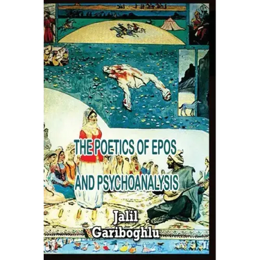 The Poetics of Epos and Psychoanalysis