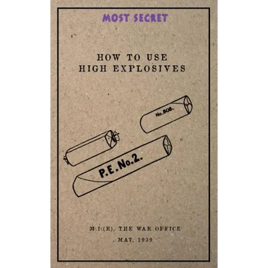 How to use High Explosives: May, 1939