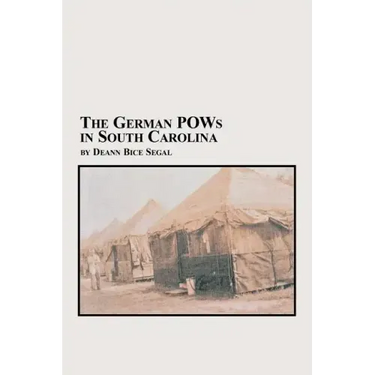 The German POWs in South Carolina