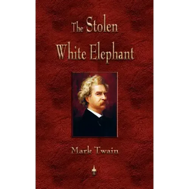 The Stolen White Elephant