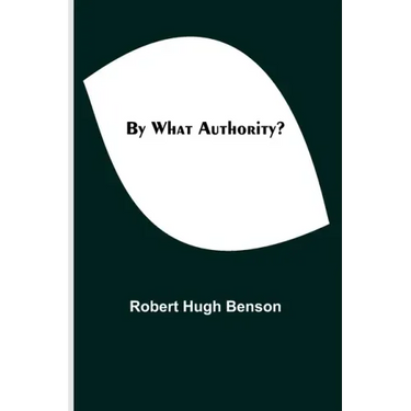 By What Authority?