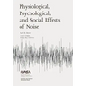 Physiological, Psychological, and Social Effects of Noise