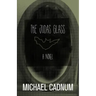 The Judas Glass