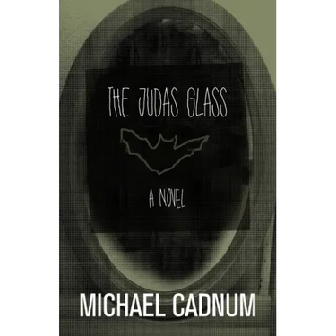 The Judas Glass
