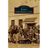 Early Universal City