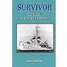 Survivor: USS Russell a World War Two Destroyer