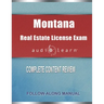 Montana Real Estate License Exam AudioLearn: Complete Audio Review for the Real Estate License Examination in Montana!