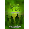Lost in Oz: The Complete Trilogy