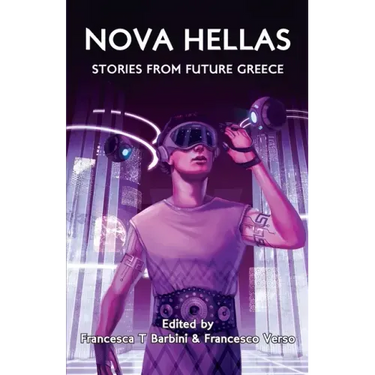Nova Hellas: Stories from Future Greece