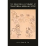 The Columbia Anthology of Traditional Korean Poetry