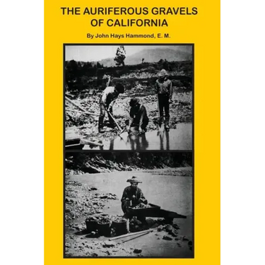 The Auriferous Gravels of California